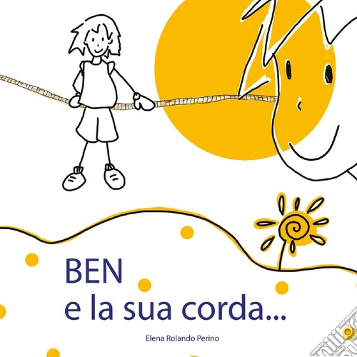 Ben e la sua corda