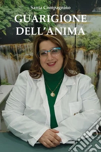 Guarigione dell'anima libro