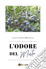 L'odore del mirto libro