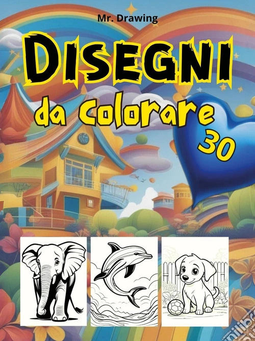 30 disegni da colorare