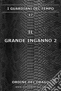 Il grande inganno. Vol. 2 libro