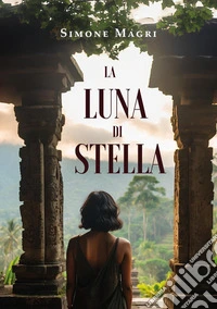 La luna di Stella libro