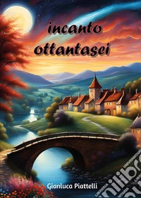 Incanto ottantasei libro