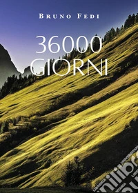 36000 giorni libro