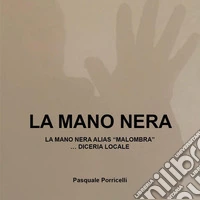 La mano nera libro