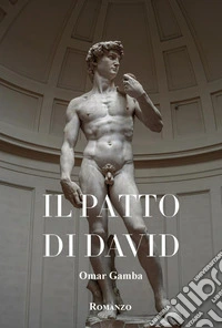 Il patto di David
