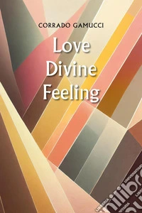 Love Divine Feeling