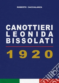 Canottieri Leonida Bissolati 1920