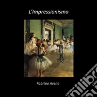 L'impressionismo