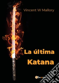 La última katana libro