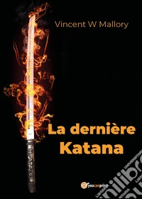 La dernière katana libro