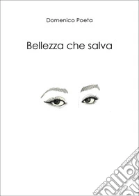 Bellezza che salva libro