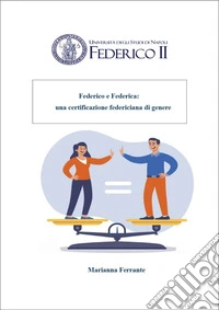 Federico e Federica: una certificazione federiciana di genere libro