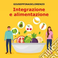 Integrazione e alimentazione