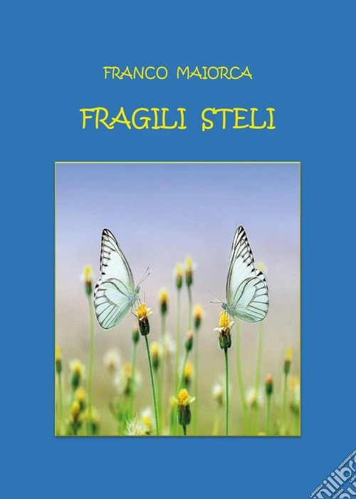 Fragili steli