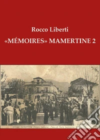 «Mémoires» Mamertine. Vol. 2 libro