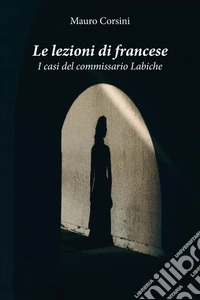 Le lezioni di francese libro