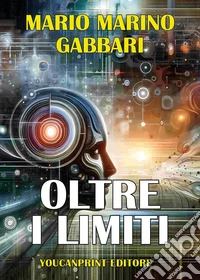 Oltre i limiti libro