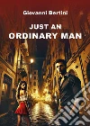 Just an ordinary man libro