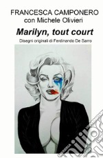 Marilyn, tout court