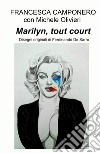 Marilyn, tout court libro