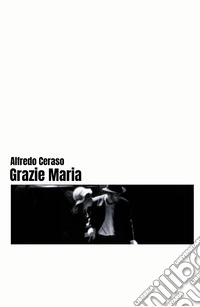 Grazie Maria