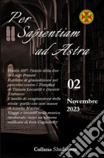 Per sapientiam ad Astra. Vol. 2: Novembre 2023 libro