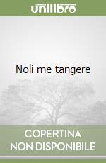 Noli me tangere libro