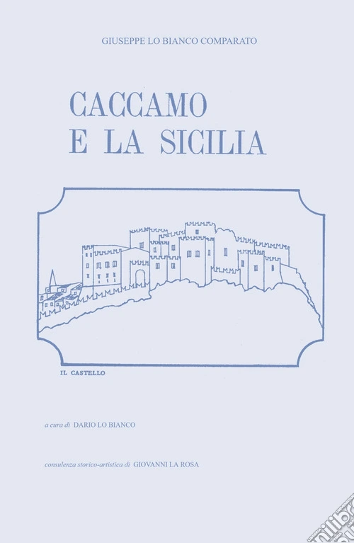 Caccamo e la Sicilia
