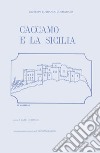 Caccamo e la Sicilia libro