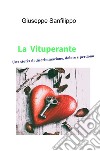 La Vituperante. Una storia di discriminazione, dolore e perdono libro