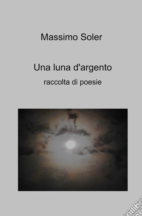 Una luna d'argento
