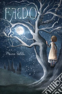 Faedo. Una storia fantastica libro