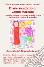 Diario ricettario di Vanna Marconi