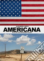 Americana. An on the road photographic project