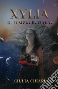 Xylia Il Tempio di Fuoco