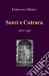 Surci e Cutrara. Ieri e oggi libro