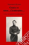 Cento e uno...Centouno.... i casi nascosti di Castellammare libro di Bianco Francesco