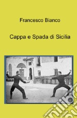 Cappa e Spada di Sicilia libro