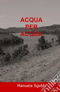 Acqua per acqua