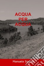 Acqua per acqua