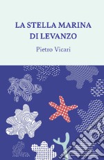 La stella marina di Levanzo libro