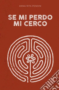 Se mi perdo mi cerco libro