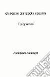 Epigrammi. Asclepiade-Meleagro libro