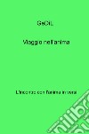 Viaggio nell'anima. L'incontro con l'anima in versi libro