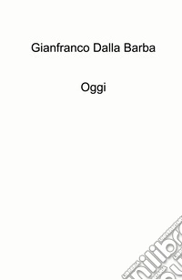 Oggi