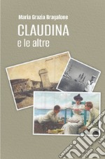 Claudina e le altre