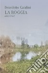 La roggia libro