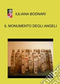 Il monumento degli angeli libro