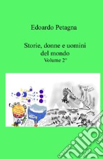 Storie, donne e uomini del mondo. Vol. 2 libro